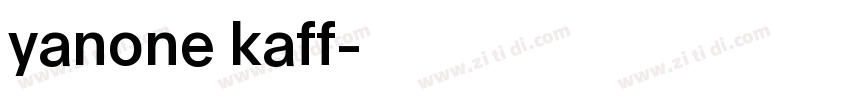 yanone kaff字体转换